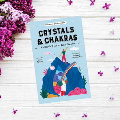 Crystals & Chakras: An Oracle Deck for Inner Balance