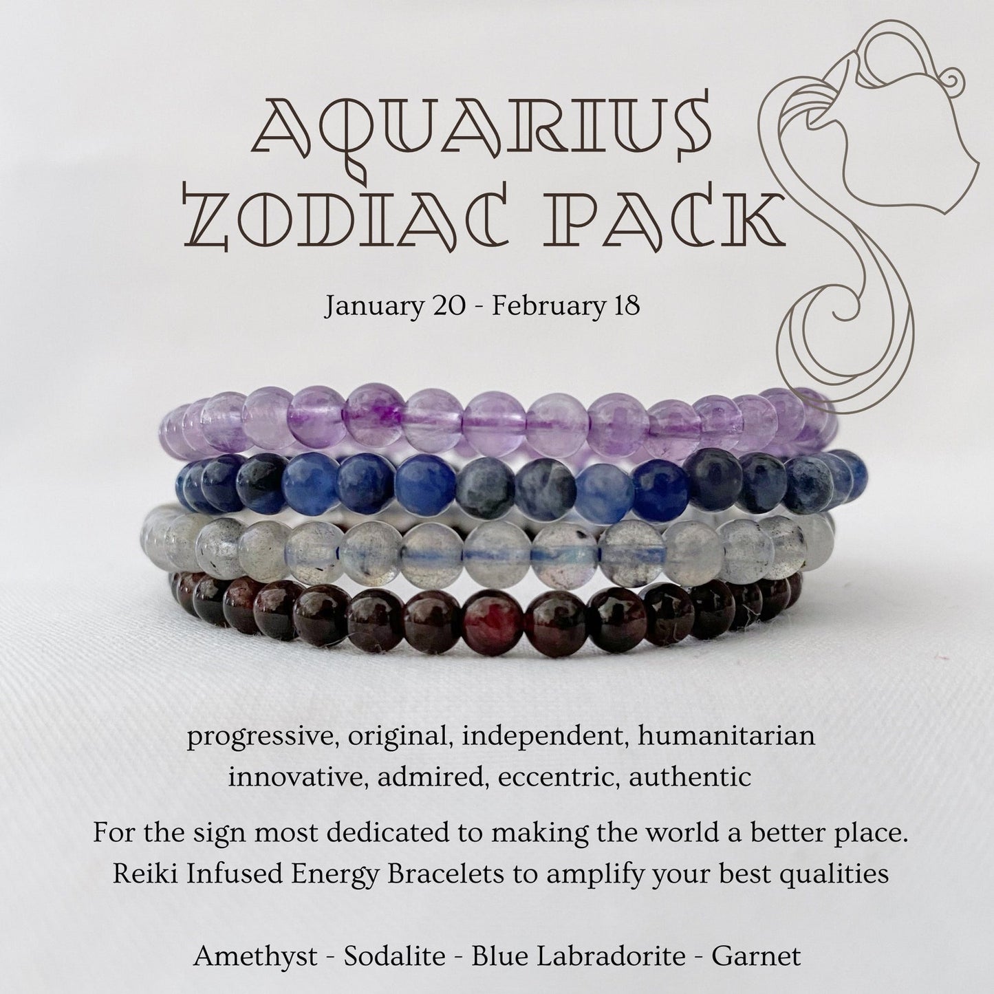 The image showcases an "Aquarius Beaded Bracelet Set" with four beaded bracelets stacked vertically. Highlighting the positive traits of Aquarius (January 20 - February 18), it features stones like Labradorite, Amethyst, Sodalite, and Garnet in each Aquarius Beaded Bracelet.