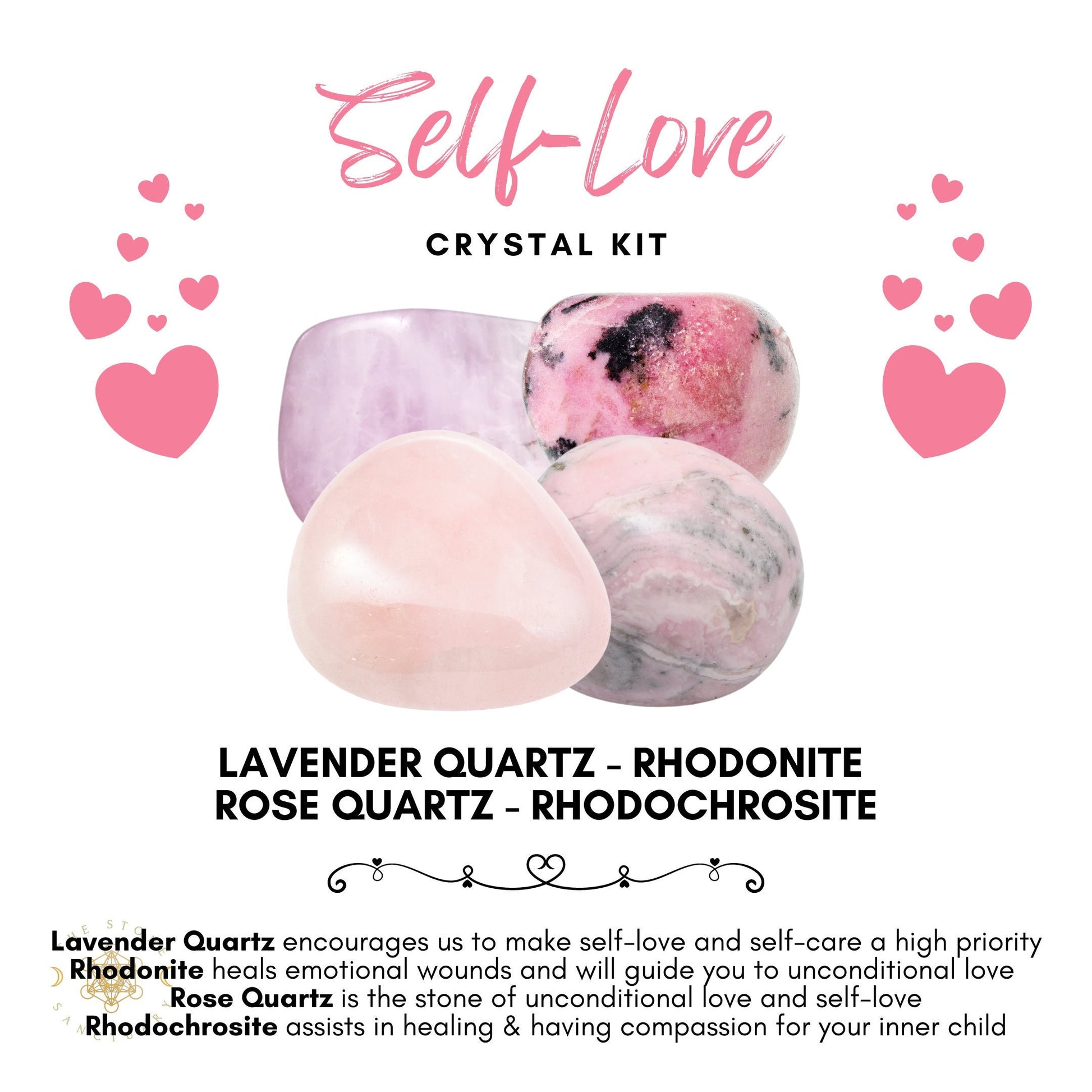 Self Love Crystal Kit featuring illustrations of three healing crystals: lavender quartz, rhodonite, and rose quartz. Surrounding the crystals are pink heart icons. Text describes each stone's benefits, such as promoting self-love, emotional healing with Reiki energy, and compassion.