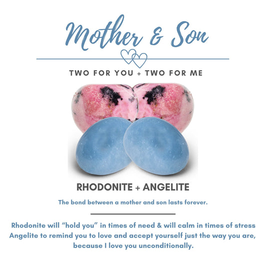 An image with text highlighting "Mother and Son Crystal Kit: Two For You + Two For Me." This crystal kit features two stones—rhodonite (pink with black specks) and angelite (blue)—and a message: "Rhodonite will 'hold you'... while angelite reminds you to love and accept yourself," infused with Reiki energy.